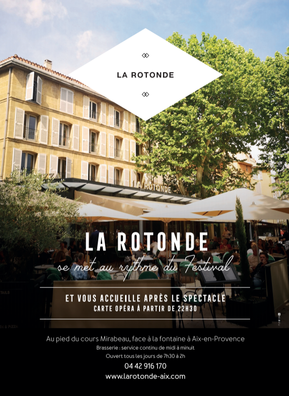 La Rotonde se met au rythme du festival d’Aix