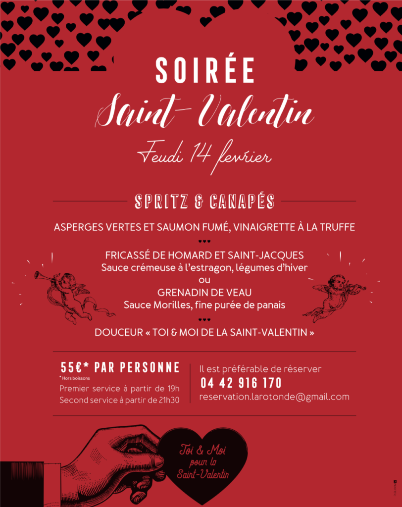 St Valentin - La Rotonde - Aix-en-Provence